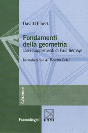 Fondamenti della geometria. Con i supplementi di Paul Bernays David Hilbert