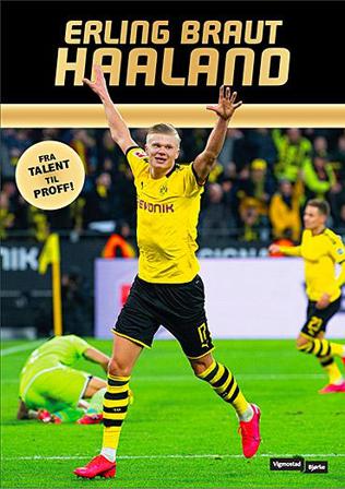 Erling Braut Haaland - Bok av Tore Ulabrand Johansen - Hardback