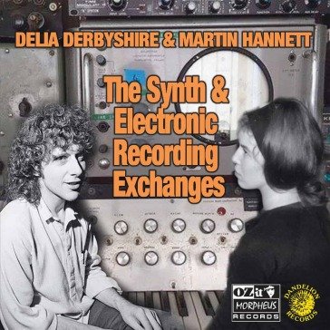 Synth and electronic recording exchanges DELIA/HA DERBYSHIRE