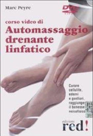 Corso video di automassaggio drenante linfatico. DVD Marc Peyre