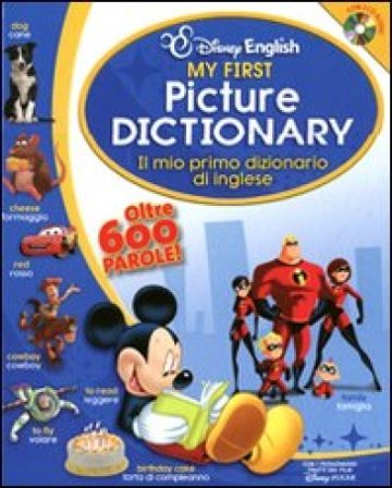 My first picture dictionary-Il mio primo dizionario di inglese. Ediz. bilingue. Con 2 CD Audio NA