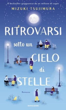 Ritrovarsi sotto un cielo di stelle Mizuki Tsujimura