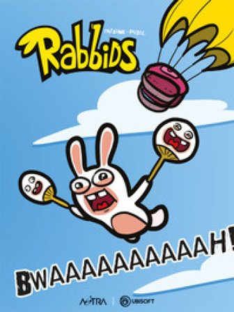 Bwaaaaaaaaaah. Rabbids. Ediz. variant Thitaume