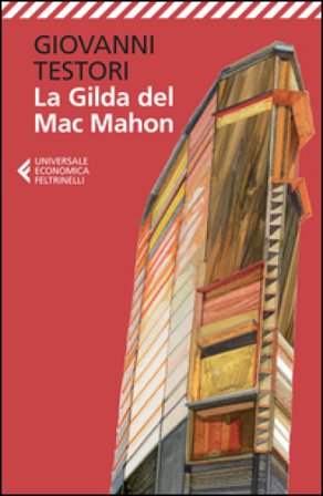 La Gilda del Mac Mahon Giovanni Testori
