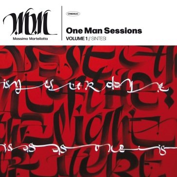 One man session vol. 1 - sintesi MASSIMO MARTELLOTTA