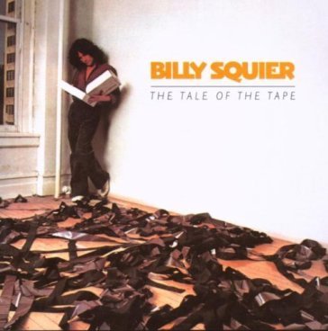 Tale of the tape, the Billy Squier