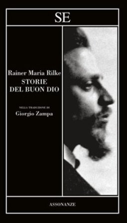 Storie del buon Dio Rainer Maria Rilke
