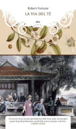 La via del tè Robert Fortune