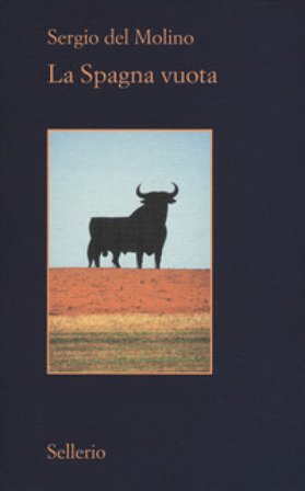 La Spagna vuota Sergio del Molino