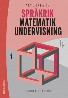 Att skapa en språkrik matematikundervisning