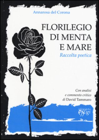 Florilegio di menta e mare Annarosa Del Corona