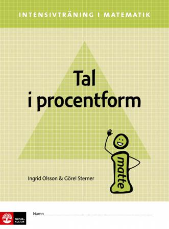 Intensivträning ma åk 4-6 Tal i procentform Elevhä - Bok av Görel Sterner & Ingrid Olsson - Häfte