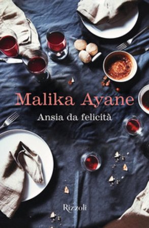Ansia da felicità Malika Ayane