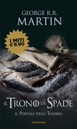 Il trono di spade. Vol. 7: Il portale delle tenebre George R.R. Martin