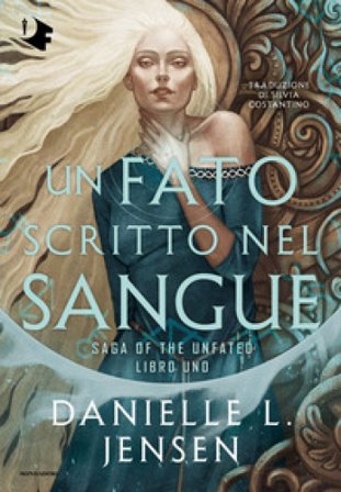 Un fato scritto nel sangue Danielle L. Jensen