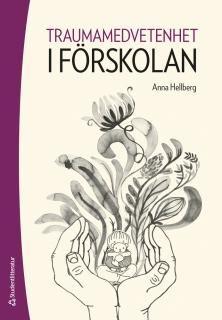 Traumamedvetenhet i förskolan