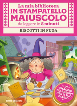 Biscotti in fuga. Con adesivi. Stampatello maiuscolo. Ediz. illustrata Giuditta Campello