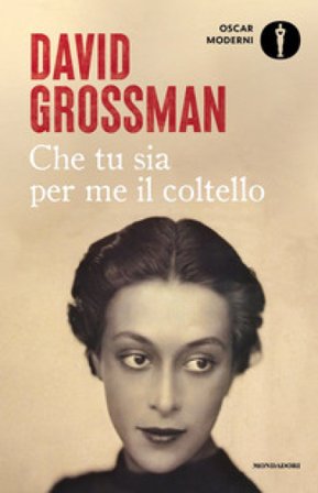 Che tu sia per me il coltello David Grossman