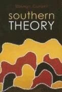 Southern Theory: Social Science And The Global Dynamics Of Knowledge