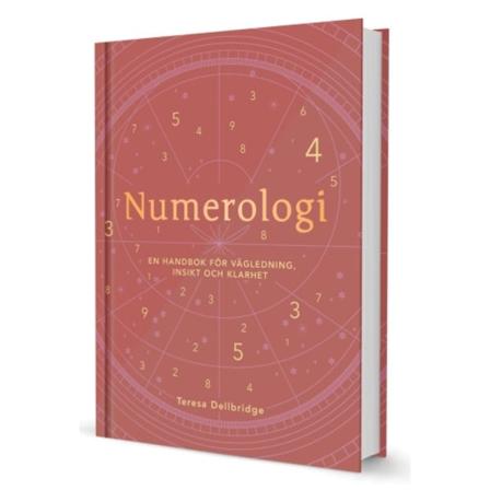 Numerologi : en handbok för vägledning, insikt och klarhet (inbunden)