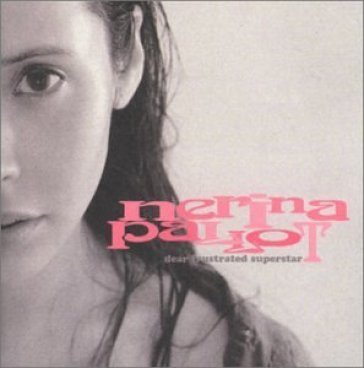 Dear frustrated superstar - re Nerina Pallot