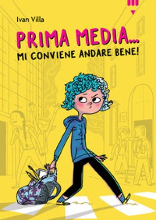 Prima media... Mi conviene andare bene! Ivan Villa