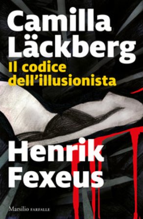 Il codice dell'illusionista Camilla Läckberg