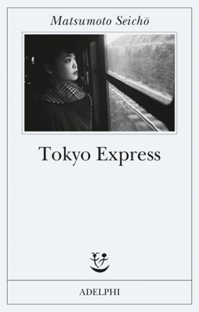 Tokyo Express Seicho Matsumoto