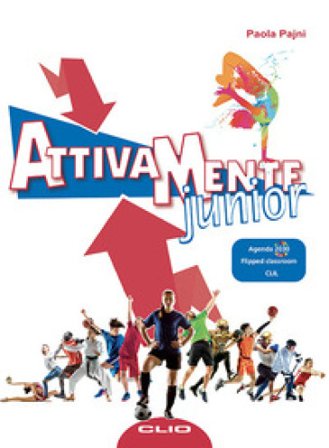 Attivamente junior. Per la Scuola media. Con e-book. Con espansione online Paola Pajni