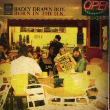 Born in the uk Badly Drawn Boy
