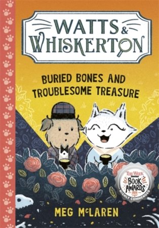 Watts & Whiskerton: Buried Bones and Troublesome Treasure