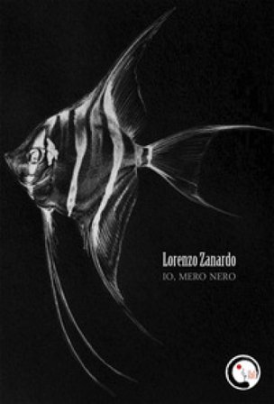 Io, mero nero. Nuova ediz. Lorenzo Zanardo
