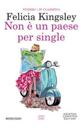 Non è un paese per single Felicia Kingsley