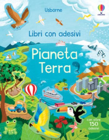 Pianeta Terra. Con adesivi Kristie Pickersgill