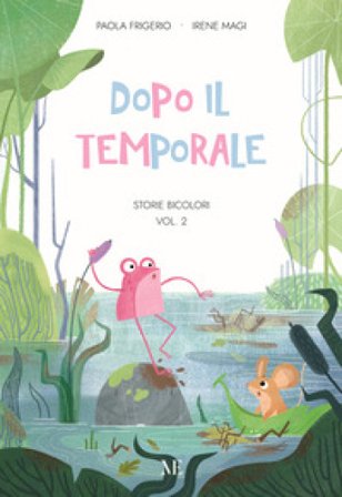 Dopo il temporale. Storie bicolori. Prime letture facilitate. Ediz. illustrata. Con QR code Paola Frigerio