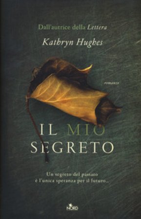 Il mio segreto Kathryn Hughes