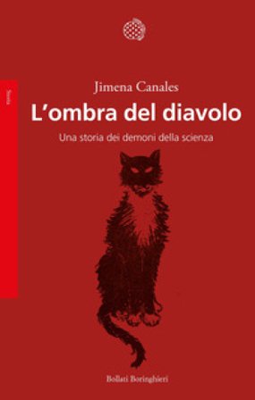 L'ombra del diavolo. Una storia dei demoni della scienza Jimena Canales