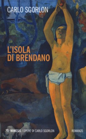 L'isola di Brendano Carlo Sgorlon