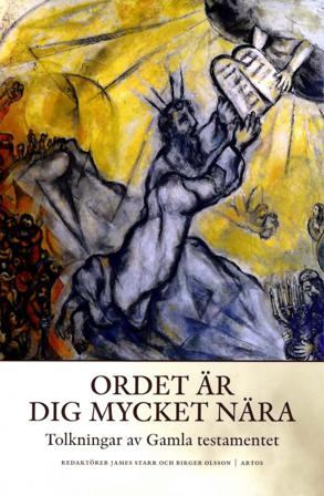 Ordet är dig mycket nära : Tolkningar av Gamla testamentet - Bok av Donald A. Hagner, Lena-Sofia Tiemeyer, m.fl. - Häfte