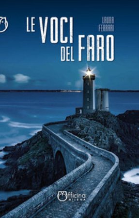 Le voci del faro Laura Ferrari