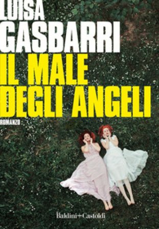 Il male degli angeli Luisa Gasbarri
