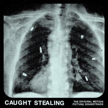 Caught stealing (original motion picture IDLES