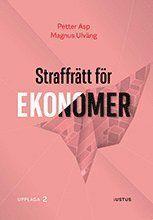 Straffrätt för ekonomer, ISBN: 9789177371649