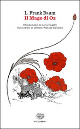Il mago di Oz Lyman Frank Baum