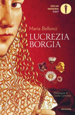 Lucrezia Borgia Maria Bellonci