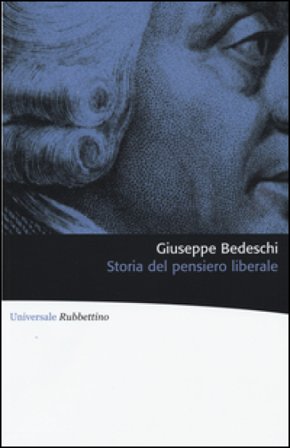 Storia del pensiero liberale Giuseppe Bedeschi