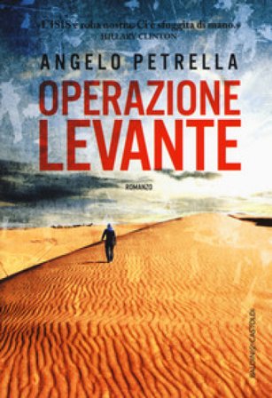 Operazione Levante Angelo Petrella