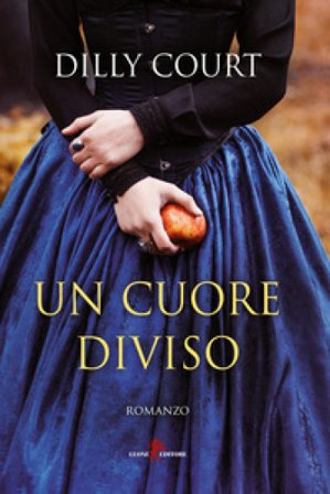 Un cuore diviso Dilly Court