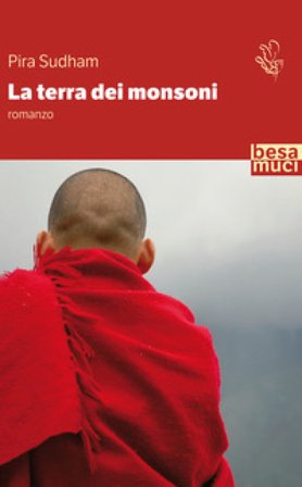 La terra dei monsoni Pira Sudham
