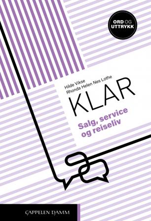 Klar - Bok av Hilde Vikse & Rhonda Helen Nes Lothe - Spiralbundet